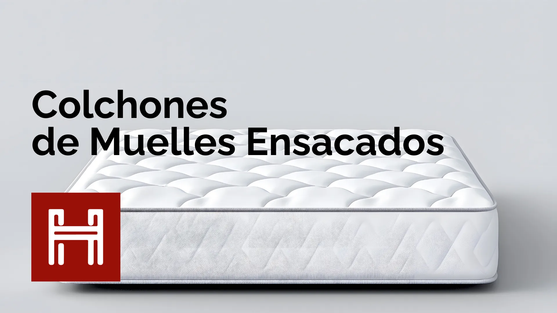 Colchón de muelles ensacados con logo - Muebles Hermanos Herrera